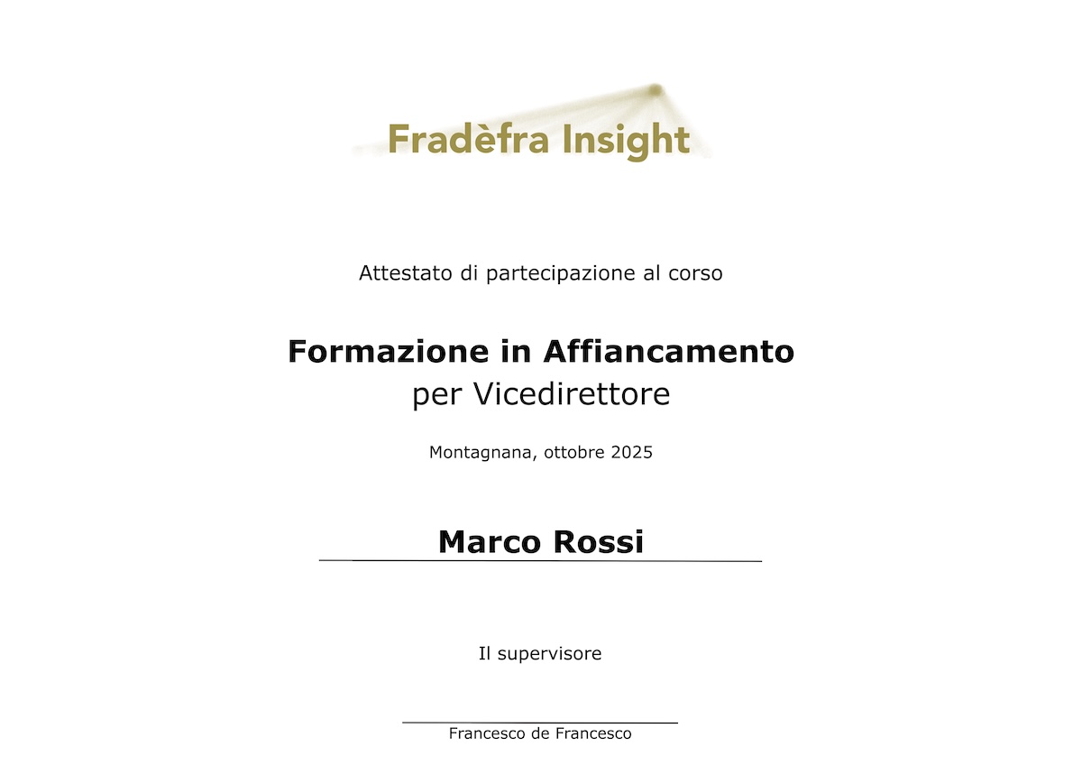 Un attestato di partecipazione del corso formativo in affiancamento.